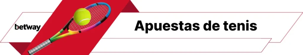 Apuestas de tenis en Betway con cuotas actualizadas para jugadores en línea.